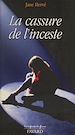 Télécharger le livre :  La cassure de l'inceste