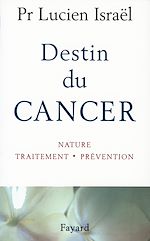 Download this eBook Destin du cancer