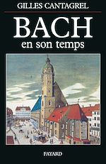Télécharger le livre :  Bach en son temps