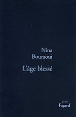 Télécharger le livre :  L'Age blessé