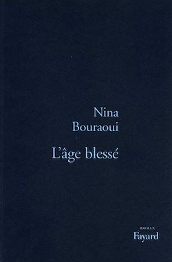 Télécharger le livre :  L'Age blessé