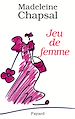 Télécharger le livre :  Jeu de femme