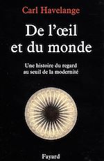 Télécharger le livre :  De l'oeil et du monde
