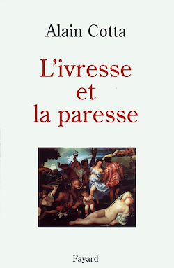 Télécharger le livre :  L'Ivresse et la paresse