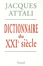 Télécharger le livre :  Dictionnaire du XXIe siècle