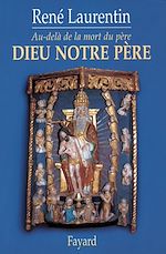 Télécharger le livre :  Dieu notre père