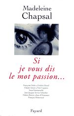 Download this eBook Si je vous dis le mot passion...