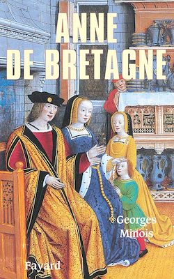 Télécharger le livre :  Anne de Bretagne
