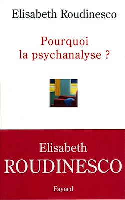Télécharger le livre :  Pourquoi la psychanalyse ?