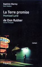 Télécharger le livre :  La Terre Promise de Don Rubber