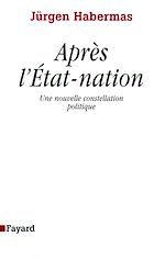 Télécharger le livre :  Après l'Etat-nation