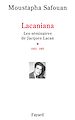 Télécharger le livre :  Les séminaires de Jacques Lacan