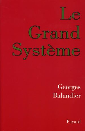 LE GRAND SYSTEME