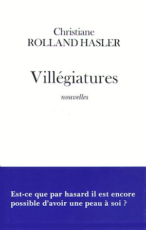 Téléchargez le livre :  Villégiatures
