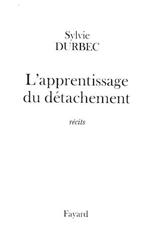 L'APPRENTISSAGE DU DETACHEMENT
