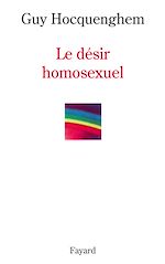 Télécharger le livre :  Le désir homosexuel