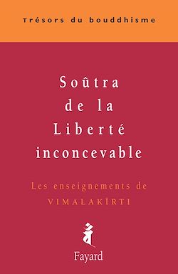 Télécharger le livre :  Soûtra de la Liberté inconcevable