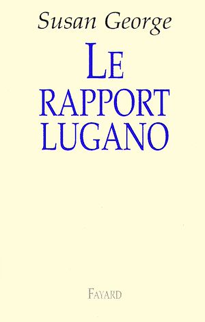 LE RAPPORT LUGANO