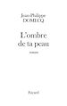 Télécharger le livre :  L'Ombre de ta peau