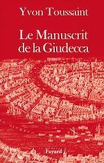 Télécharger le livre :  Le Manuscrit de la Giudecca