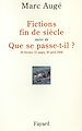Télécharger le livre :  Fictions de siècel suivi de Que se passe-t-il ?