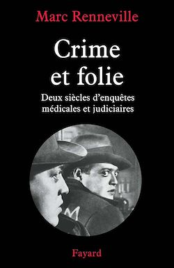 Télécharger le livre :  Crime et folie