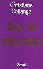 Télécharger le livre :  Nous, les belles mères