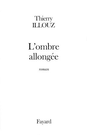 L'OMBRE ALLONGEE