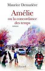 Télécharger le livre :  Amélie ou la concordance des temps