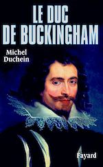 Télécharger le livre :  Le Duc de Buckingham