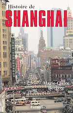Télécharger le livre :  Histoire de Shanghai
