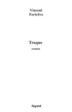 Téléchargez le livre :  Traque