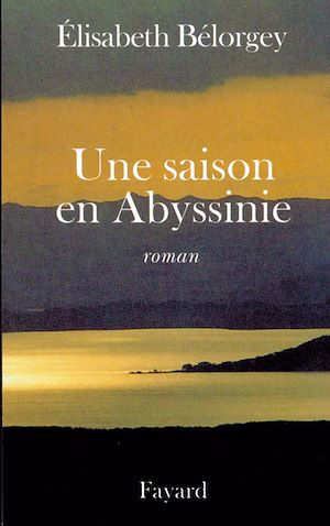 Téléchargez le livre :  Une saison en Abyssinie
