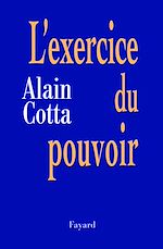 Télécharger le livre :  L'Exercice du pouvoir