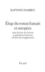 Télécharger le livre :  Éloge du roman sous forme de lettres à quelques lectrices réelles ou imaginaires