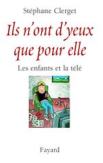 Download this eBook Ils n'ont d'yeux que pour elle