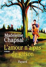 Télécharger le livre :  L'amour n'a pas de saison