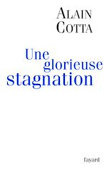 Download this eBook Une glorieuse stagnation