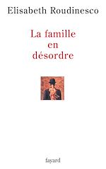 Télécharger le livre :  La famille en désordre