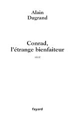 Télécharger le livre :  Conrad, l'étrange bienfaiteur