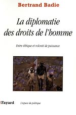 Télécharger le livre :  La diplomatie des droits de l'homme