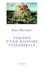 Télécharger le livre :  Esquisse d'une histoire universelle