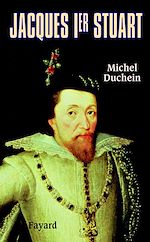 Télécharger le livre :  Jacques Ier Stuart