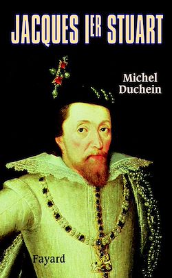 Télécharger le livre :  Jacques Ier Stuart