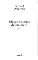 Télécharger le livre :  Brèves histoires de ma mère