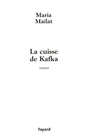 LA CUISSE DE KAFKA