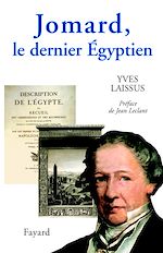 Télécharger le livre :  Jomard, le dernier Égyptien