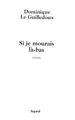 Télécharger le livre :  Si je mourais là-bas