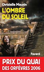 Télécharger le livre :  L'Ombre du soleil
