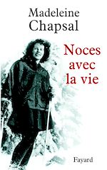 Télécharger le livre :  Noces avec la vie
